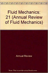 Annual Review Of Fluid Mechanics