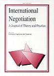 International Negotiation-a Journal Of Theory And Practice