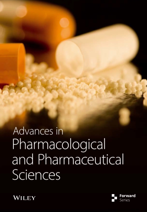 Advances In Pharmacological And Pharmaceutical Sciences