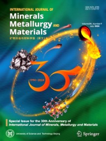 International Journal of Minerals Metallurgy and Materials杂志